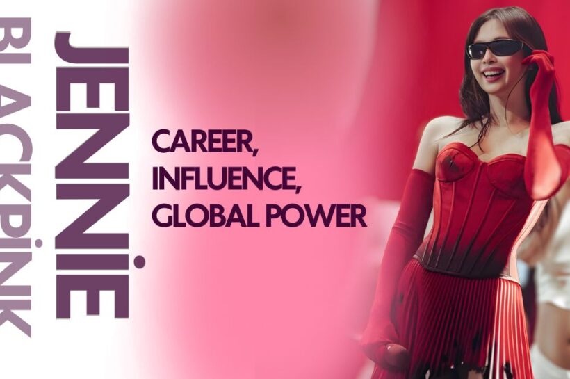 Jennie from BLACKPINK – career, influence, and global power